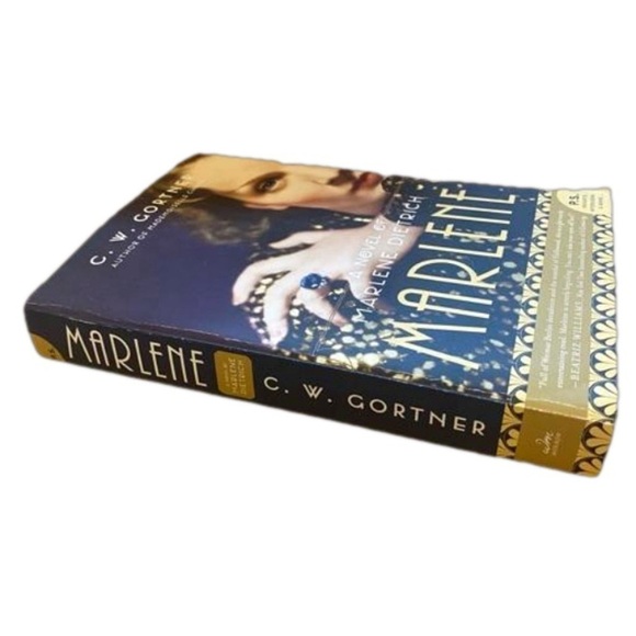 Marlene - A Novel of Marlene Dietrich by Author C.W.  Gortner - Picture 1 of 3